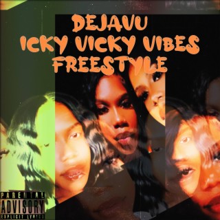 Icky Vicky Vibes Freestyle lyrics | Boomplay Music