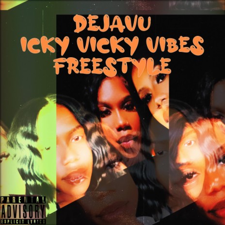 Icky Vicky Vibes Freestyle | Boomplay Music