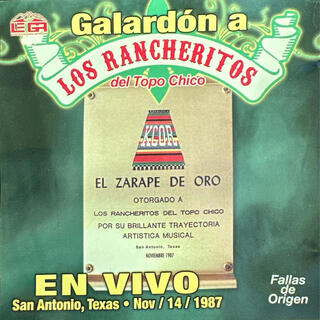 Galardón a Los Rancheritos del Topo Chico