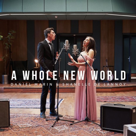 A Whole New World ft. Shanelle de Lannoy