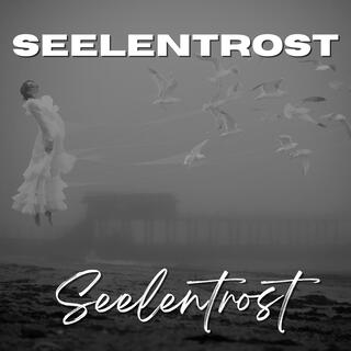 Seelentrost