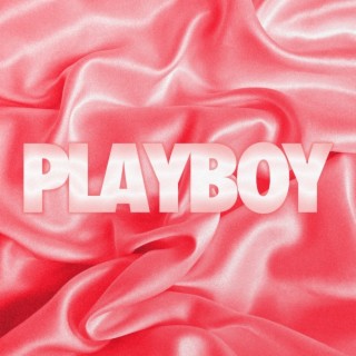 Playboy lyrics | Boomplay Music