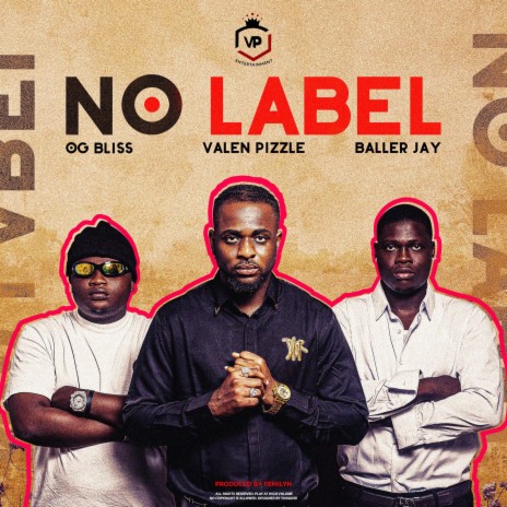 No Label ft. Baller Jay & Og bliss | Boomplay Music
