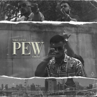 Pew ft. URB.ILL lyrics | Boomplay Music