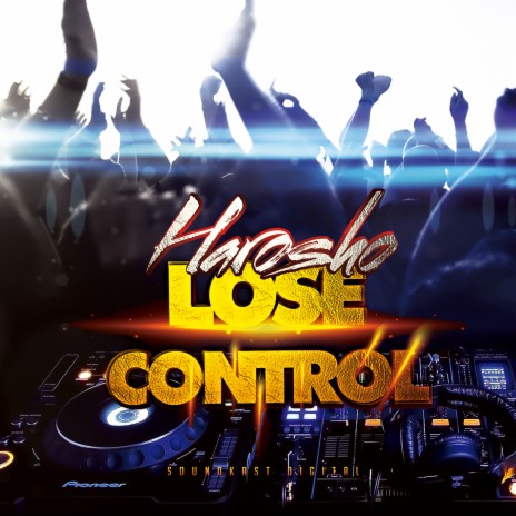 Lose Control (Radio Edit) | Boomplay Music