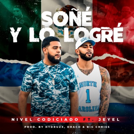 Soñé Y Lo Logré ft. Jeyel | Boomplay Music