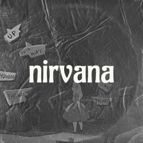 Nirvana | Boomplay Music