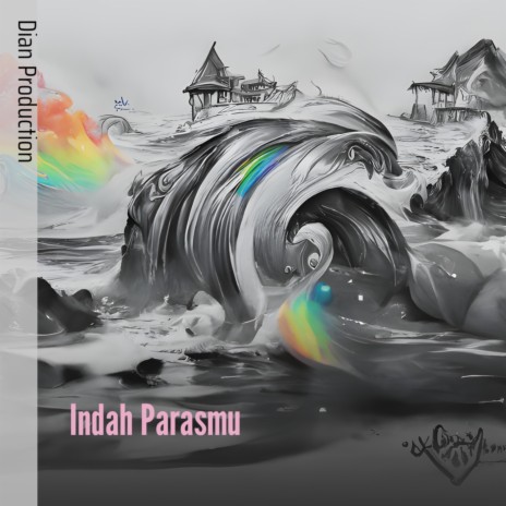 Indah Parasmu | Boomplay Music