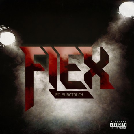 Flex ft. SuboTouch | Boomplay Music