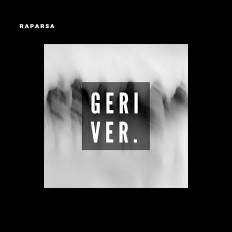 Geri Ver. | Boomplay Music