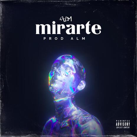 MIRARTE (OFICIAL AUDIO) | Boomplay Music