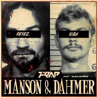 Manson & Dahmer