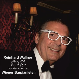 Reinhard Wallner singt aus den Alben der Wiener Barpianisten