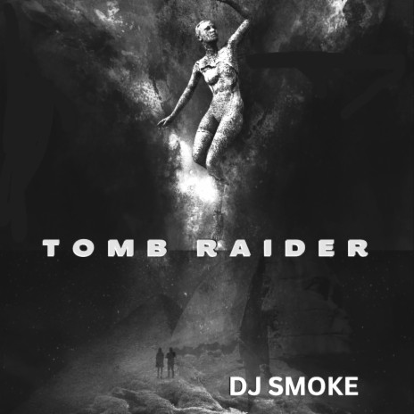 Tomb Raider | Boomplay Music