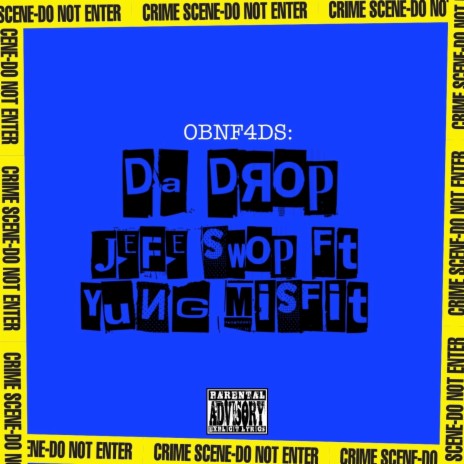 Da Drop ft. Yung Misfit | Boomplay Music