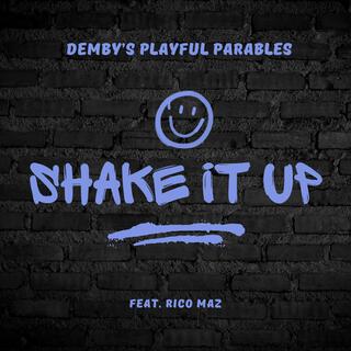 Shake It Up ft. Rico Maz lyrics | Boomplay Music