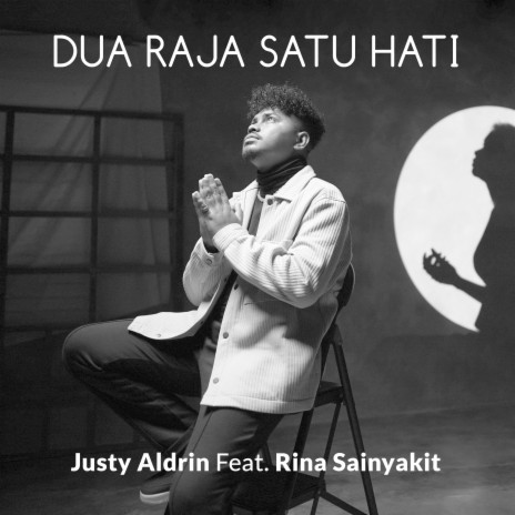 Dua Raja Satu Hati ft. Rina Sainyakit | Boomplay Music