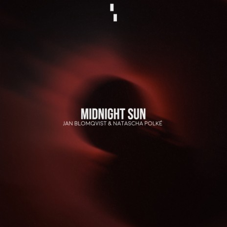 Midnight Sun ft. Natascha Polké | Boomplay Music