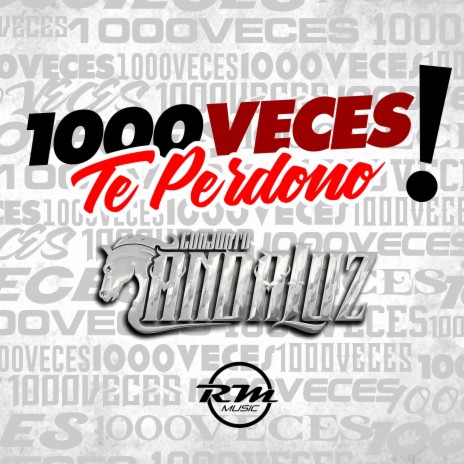 Mil Veces Te Perdono | Boomplay Music