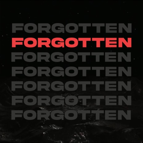 FORGOTTEN