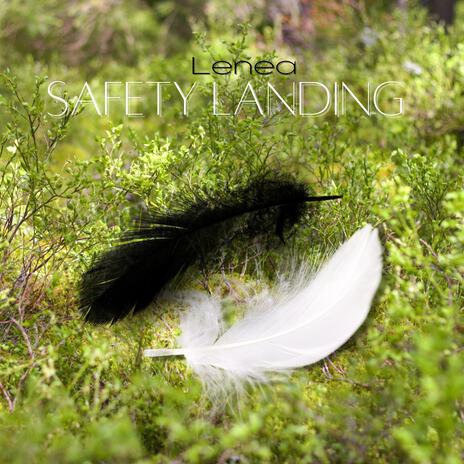 Safety Landing | Boomplay Music