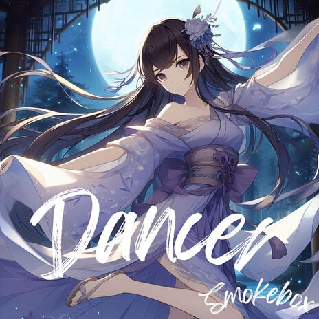 DANCER | Boomplay Music