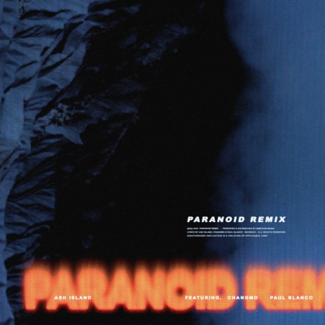 Paranoid (Remix) ft. Paul Blanco & CHANGMO | Boomplay Music