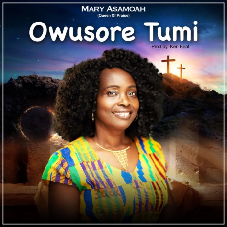 Owusore Tumi | Boomplay Music