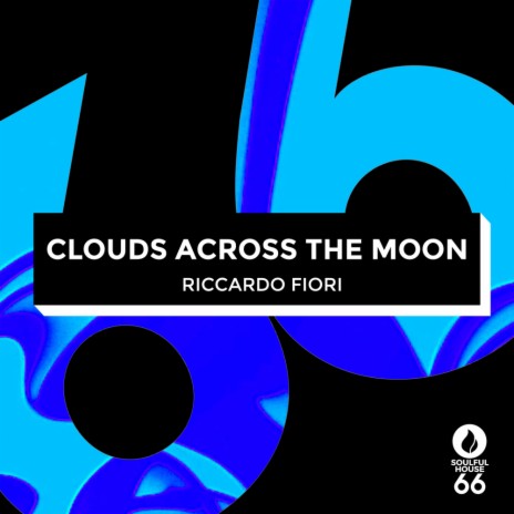 Clouds Across The Moon (Extended Mix)