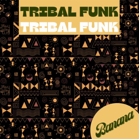 Tribal Funk | Boomplay Music