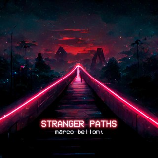 Stranger Paths