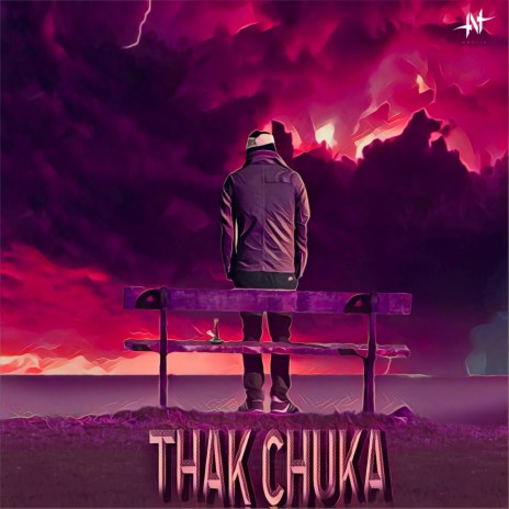 Thak Chuka | Boomplay Music