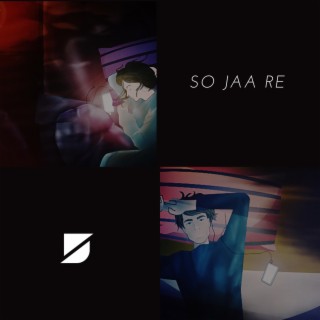 So Jaa Re lyrics | Boomplay Music