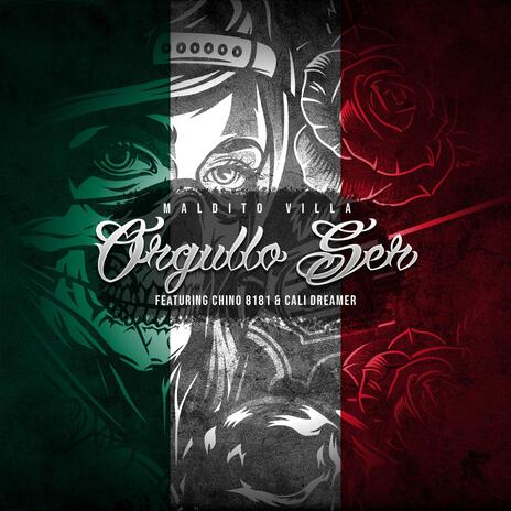 Orgullo Ser ft. Chino 818 & Cali Dreamer | Boomplay Music