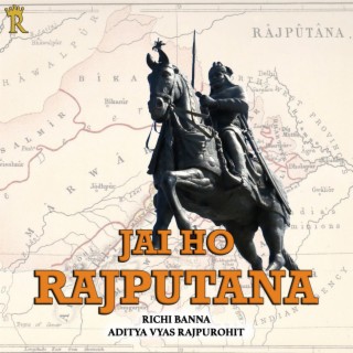 Jai Ho Rajputana