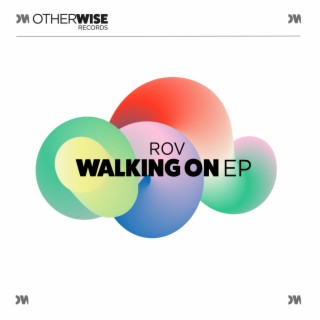 Walking On EP