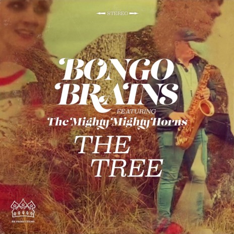 The Tree ft. The Mighty Mighty Horns | Boomplay Music