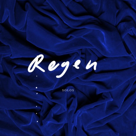 Regen | Boomplay Music