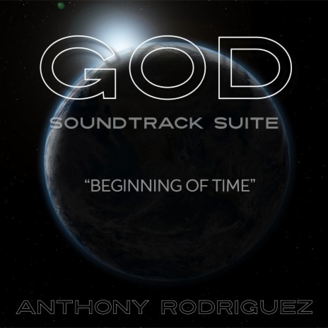 Beginning of Time (God Soundtrack Suite)