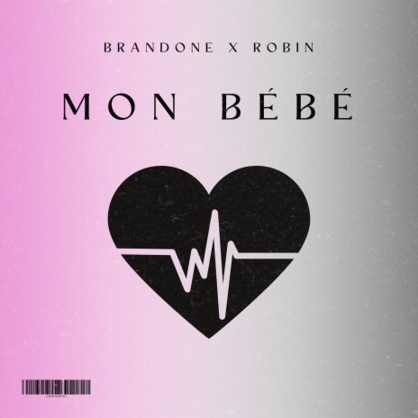 Mon Bébé ft. Brandone