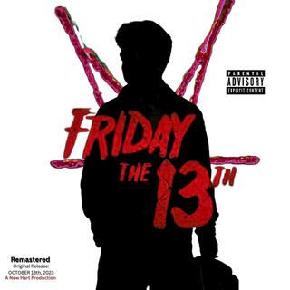 FRIDAY THE 13TH - Remastered