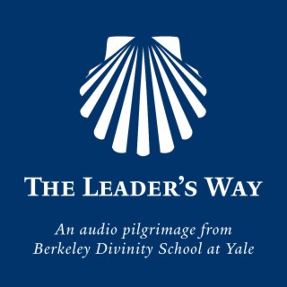 The Leader’s Way Podcast