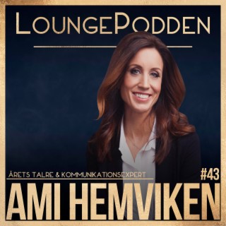 Sommarrepris #6: Ami Hemviken, Årets Talare: Hur du övertygar människor