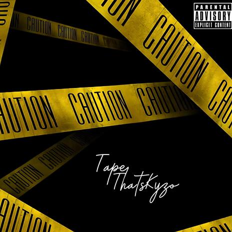 Caution/Tape | Boomplay Music