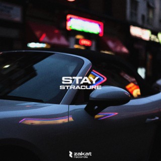 Stay