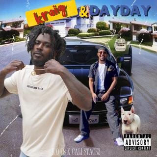 Kraig & DayDay