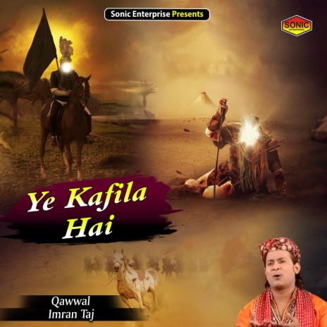 Ye Kafila Hai (Islamic) | Boomplay Music