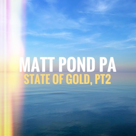 The State of Gold, Pt. 2 | Boomplay Music