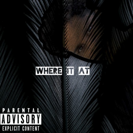 Where it at ft. okglory | Boomplay Music