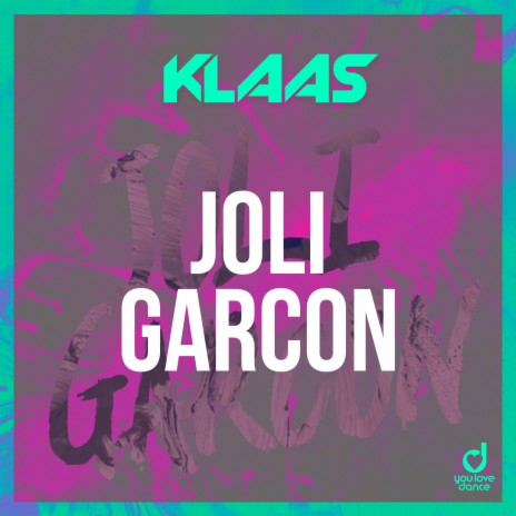 Joli Garcon | Boomplay Music